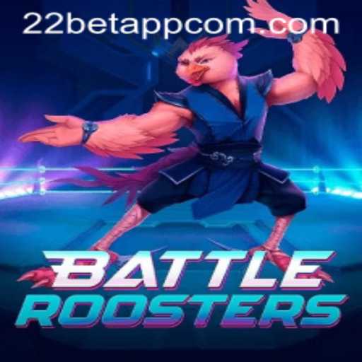 Exploring BattleRoosters: The Ultimate Game Experience with 22bet App