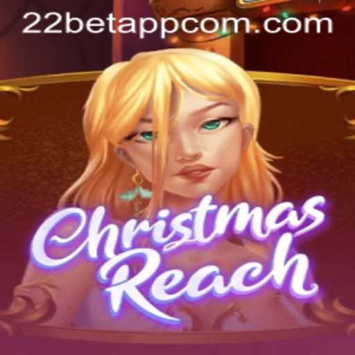 Exploring the Exciting World of ChristmasReach and Gaming on the 22bet App