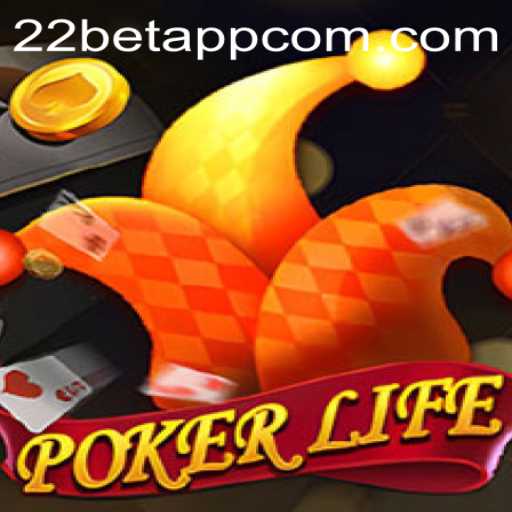 Exploring PokerLife and the Role of the 22bet App in Modern Gaming